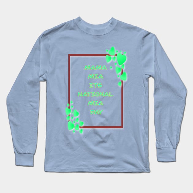 Copy of MAMA MIA ITS MIA DAY PINK AND BLUE 1 NOVEMBER Long Sleeve T-Shirt by sailorsam1805